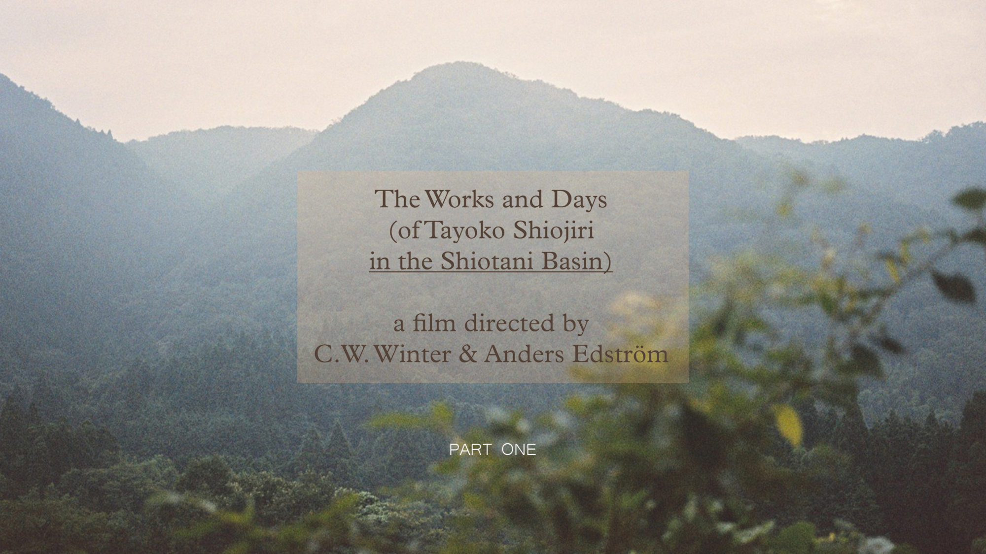 The Works and Days: Part I